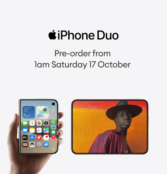 iPhone Duo. Pre-order from 1am Saturday 17 October 2026.