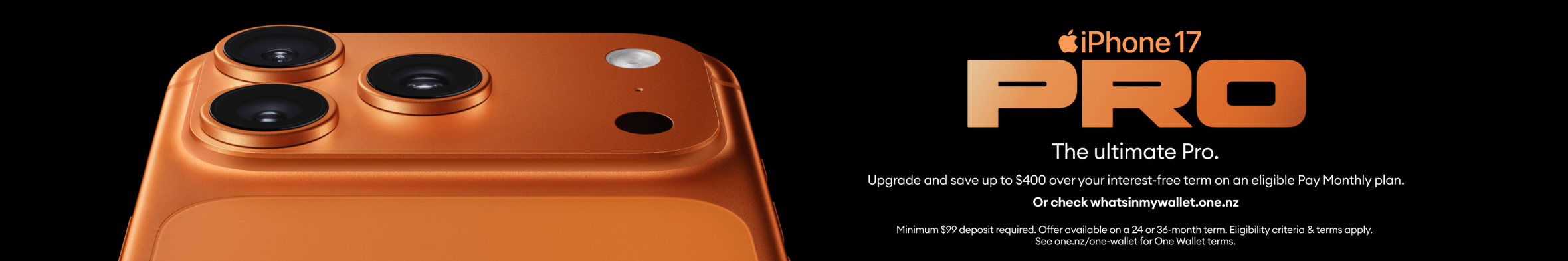 Save up to $400 over IFP on an iPhone 17 Pro Max with an eligible Pay Monthly plan