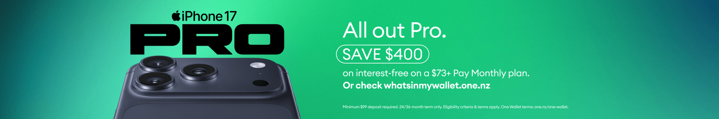 iPhone 17 Pro. All out Pro. Save $400 on interest-free on a $73+ Pay Monthly plan.