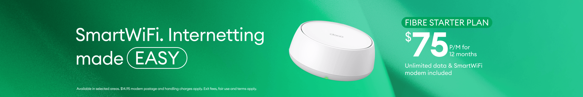 Fibre starter broadband plan at $75 per month.