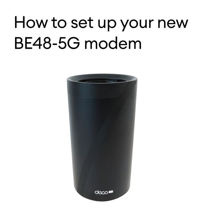 How to set up your new BE-48 5G modem