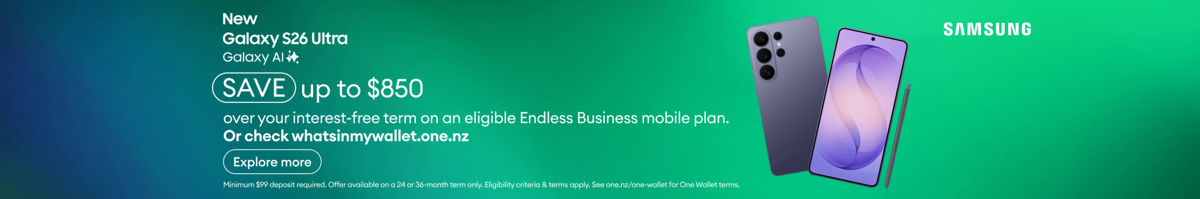 New Galaxy S26 Ultra with Galaxy AI. Save up to $850 over your interest-free term on an eligible Endless Business mobile plan.