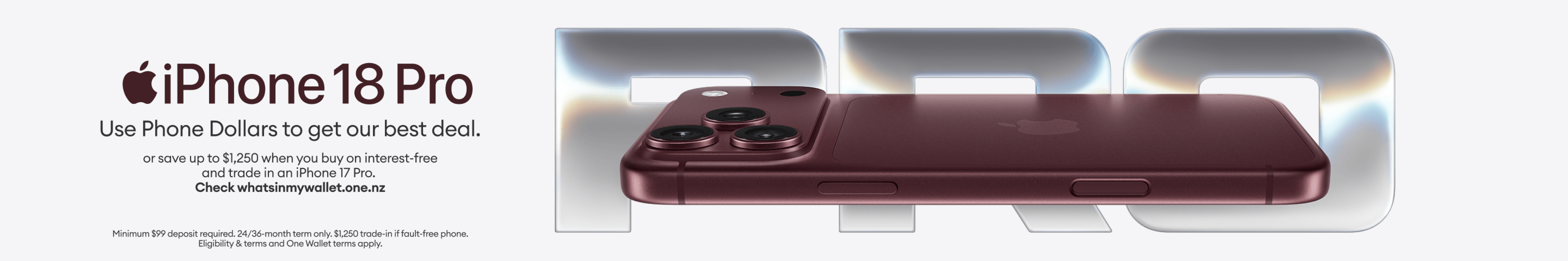 iPhone 18 Pro. Pre-order yours today. One NZ.