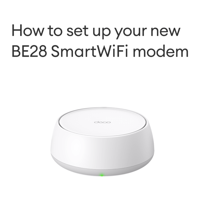 How to set up your new Deco BE28 Smart modem