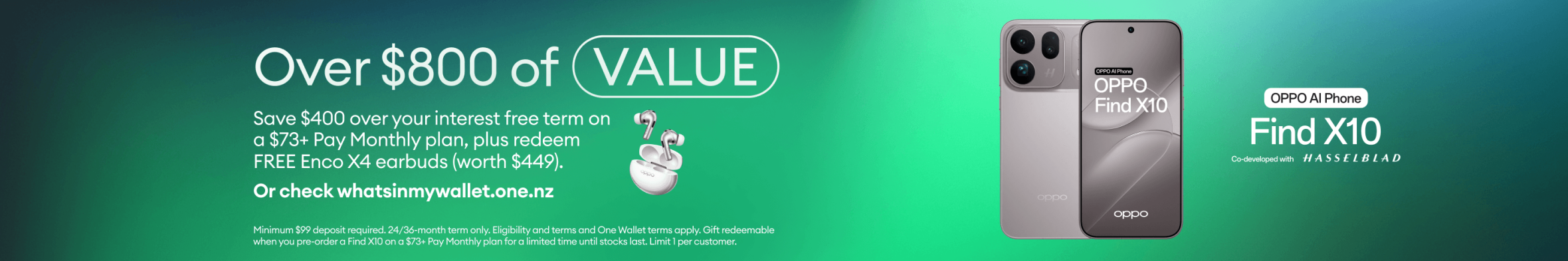 OPPO Find X10 promotion with free Enco X4 earbuds and over $800 value on an eligible Pay Monthly plan.